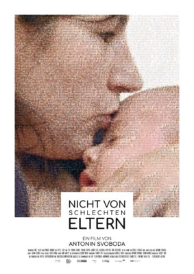 NICHT VON SCHLECHTEN ELTERN Plakat