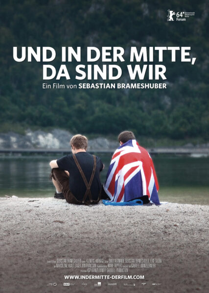 UND IN DER MITTE, DA SIND WIR – Plakat